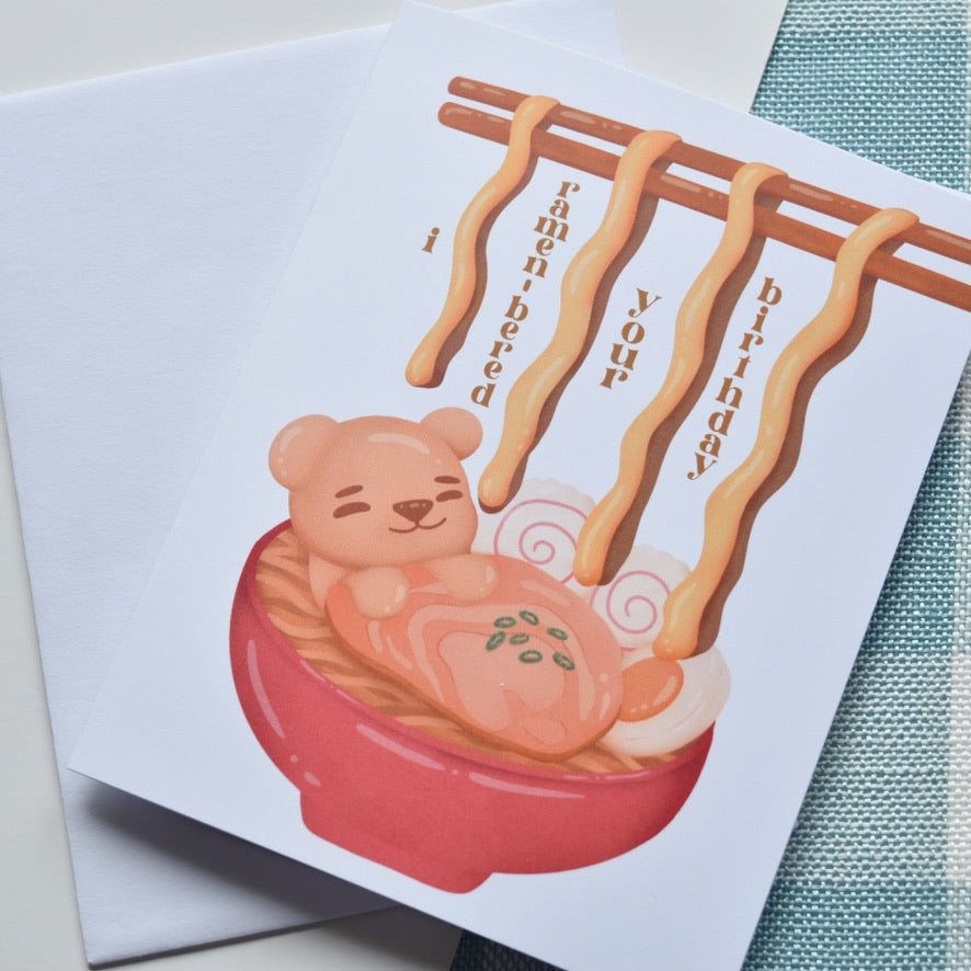 I Ramen-bered Your Birthday Greeting Card