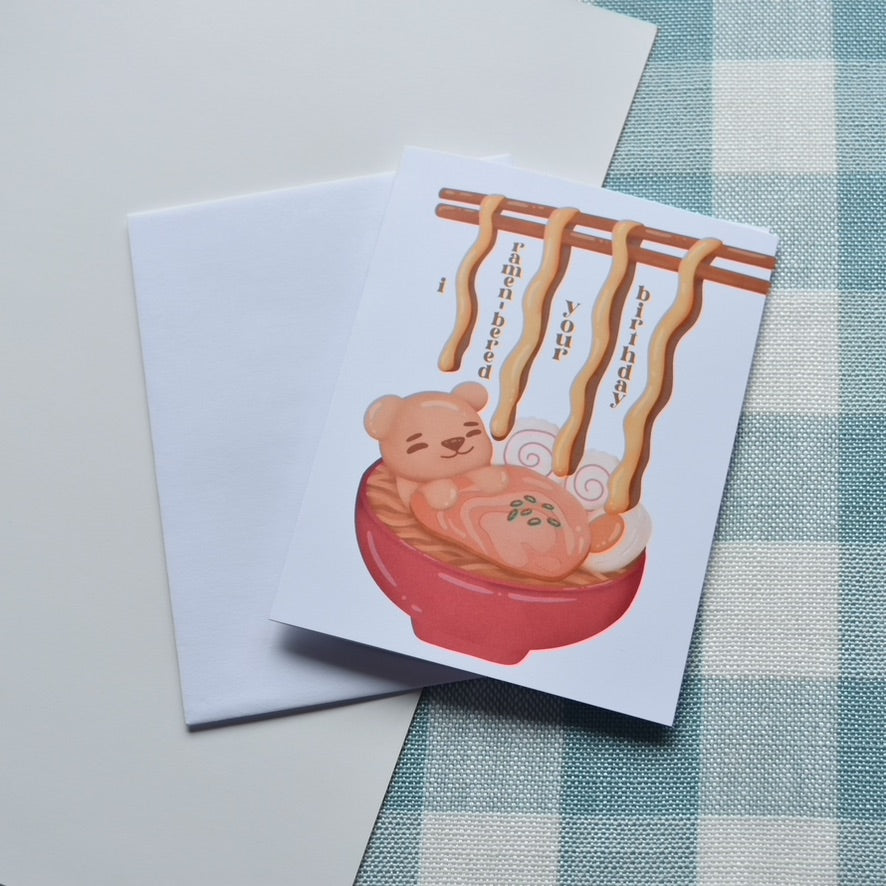 I Ramen-bered Your Birthday Greeting Card